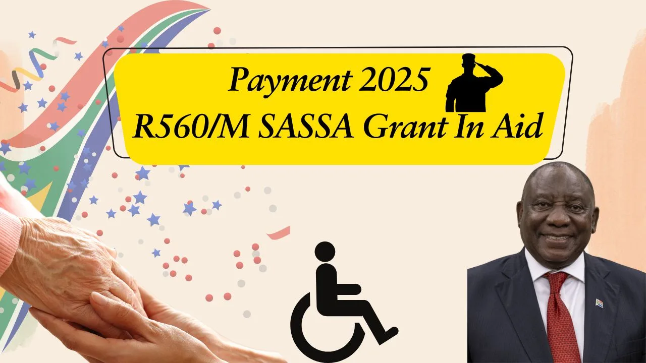 R560M SASSA Grant In Aid Payment Date October 2025